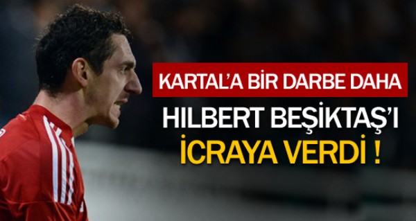 Hilbert Beikta' icraya verdi